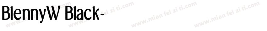 BlennyW Black字体转换